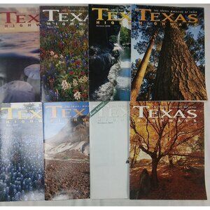 TEXAS HIGHWAYS Lot Of 8 Vintage Magazines 1997-1998 Travel Photography Parks